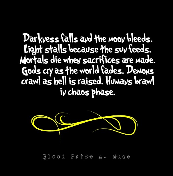 Darkness falls and the moon bleeds. Design 