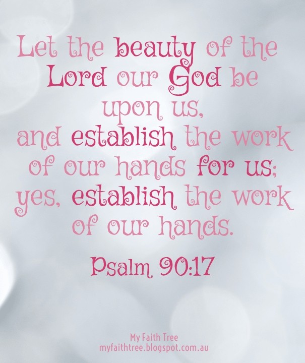 Let the beauty of the lord our god Design 