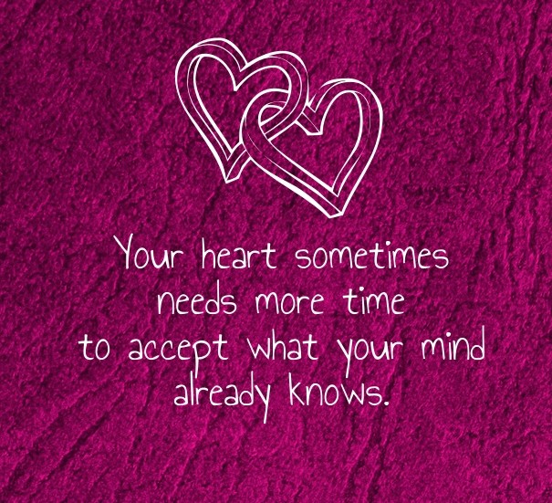 Your heart sometimes needs more time Design 
