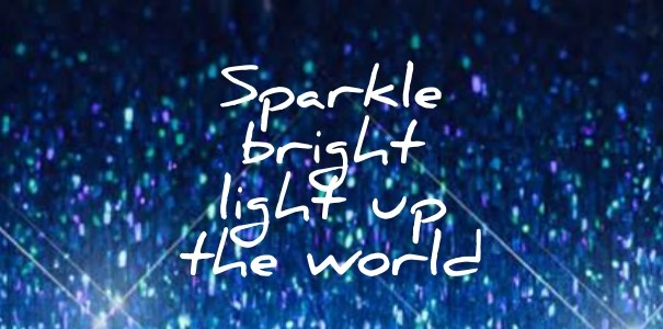 Sparkle brightlight upthe world Design 