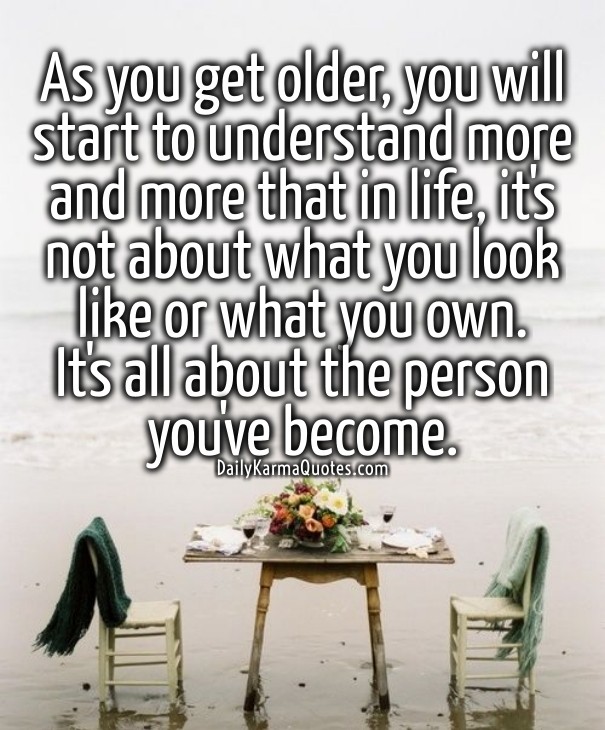 As you get older, you will start to Design 