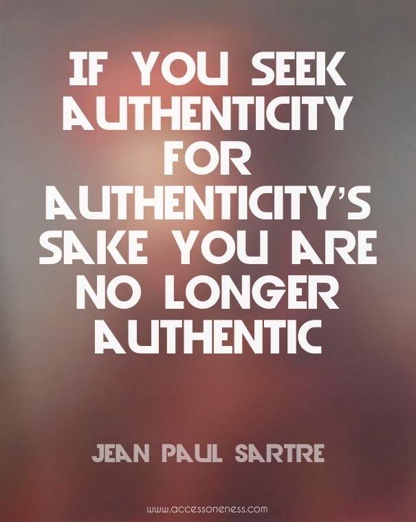 If you seek authenticity for Design 