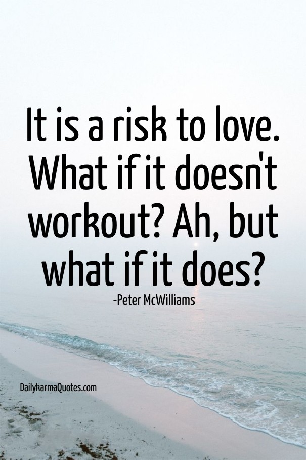 It is a risk to love. what if it Design 