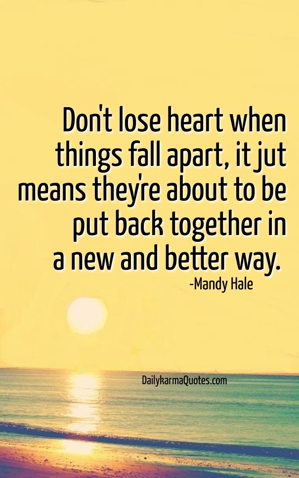 Don't lose heart when things fall Design 