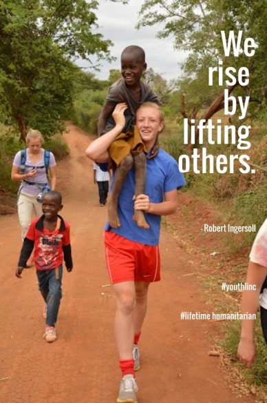 We rise by lifting others. - robert ingersoll #youthlinc#lifetime humanitarian