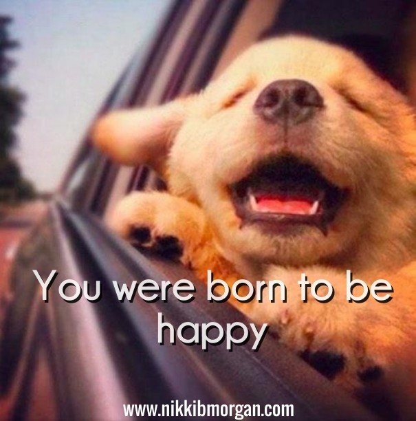 You were born to be happy Design 