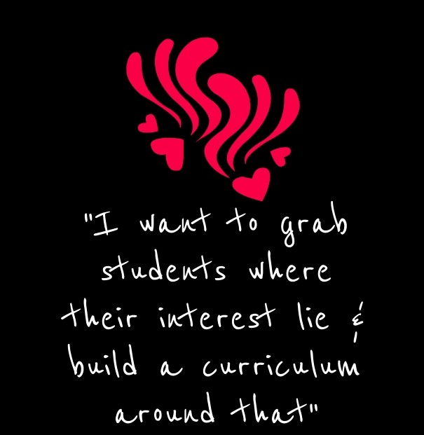 &quot;i want to grab students where Design 