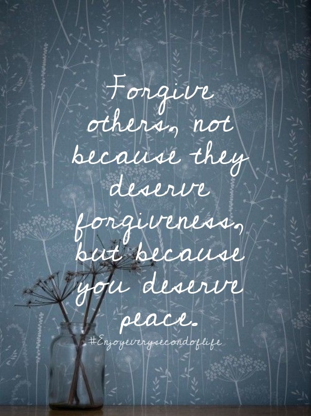 Forgive others, not because they Design 