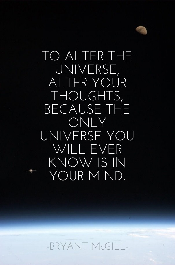 To alter the universe, alter your Design 