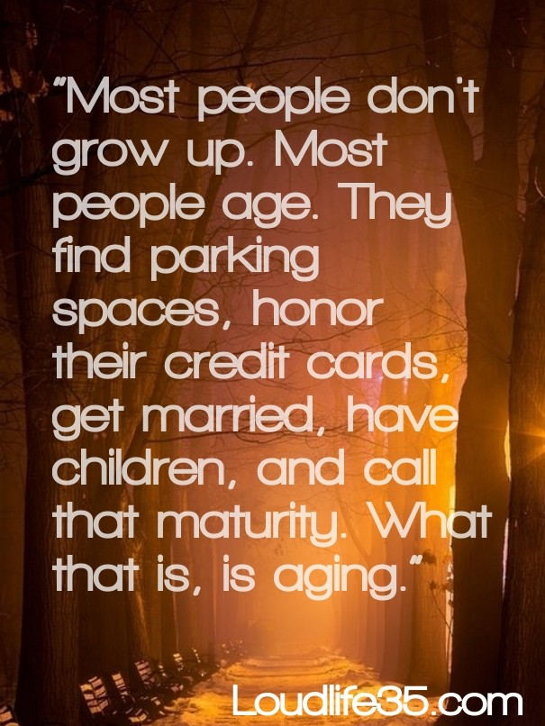 &ldquo;most people don't grow up. Design 
