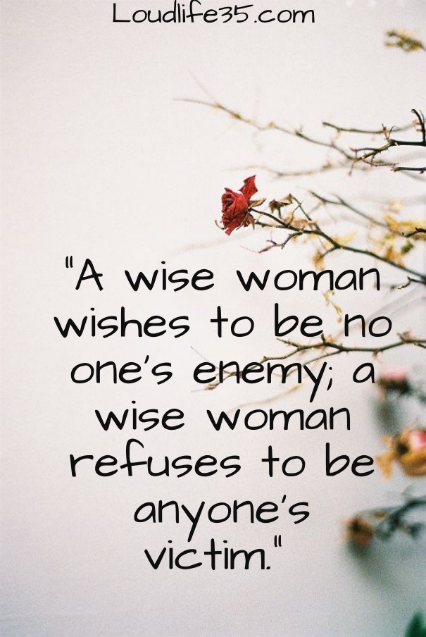 &ldquo;a wise woman wishes to be no Design 