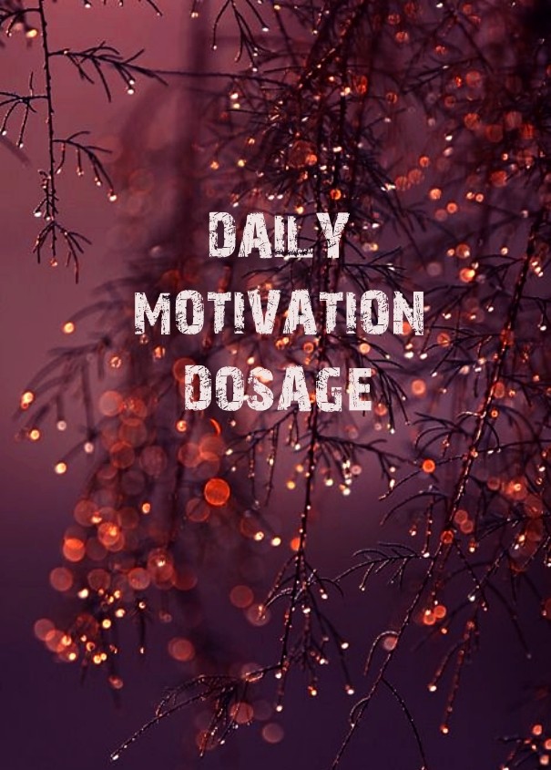 Daily motivationdosage Design 