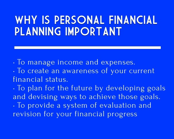Why is personal financial planning Design 