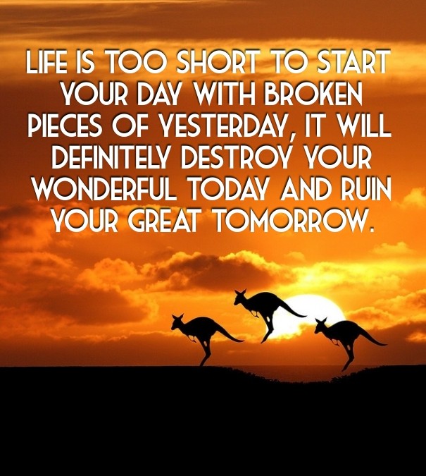 Life is too short to start your day Design 