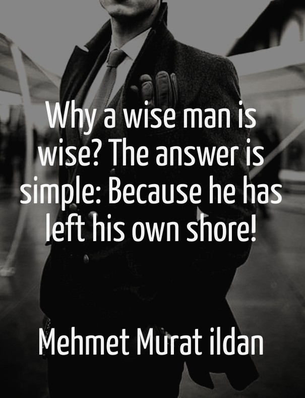 Why a wise man is wise? the answer Design 