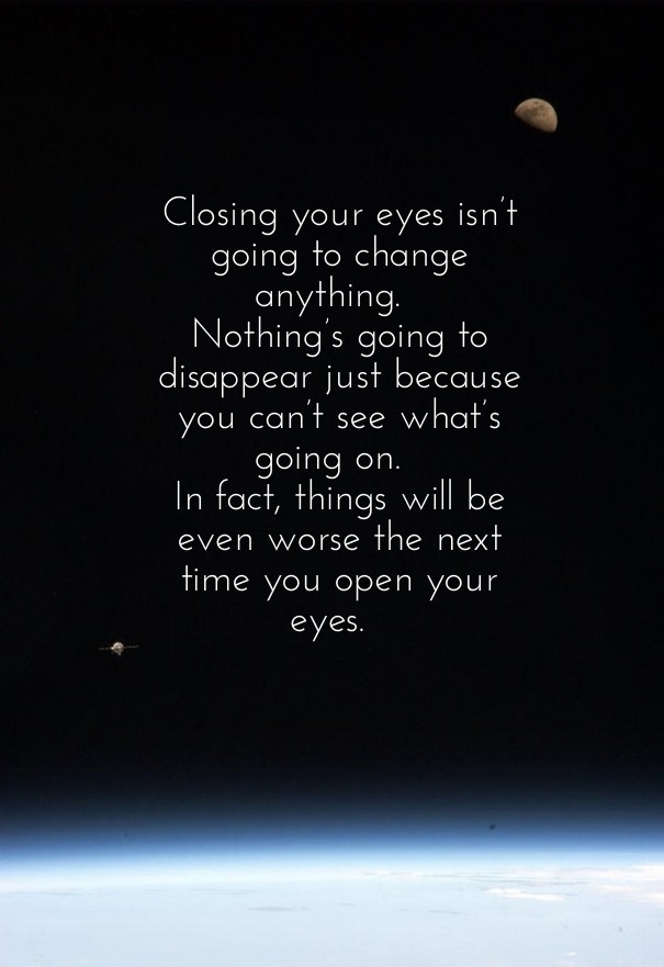Closing your eyes isn&rsquo;t going Design 