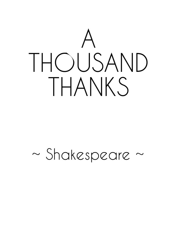A thousandthanks ~ shakespeare ~ Design 