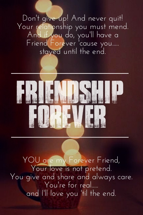 Friendship forever don't give up! Design 