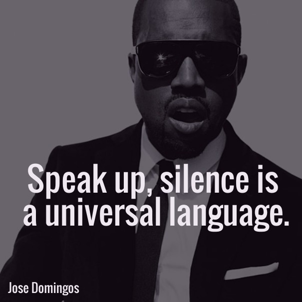Speak up, silence is a universal Design 
