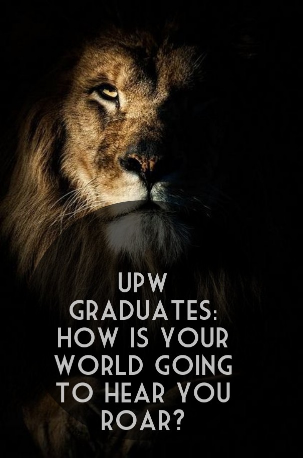 Upw graduates: how is your world Design 