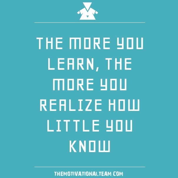 The more you learn, the more you Design 