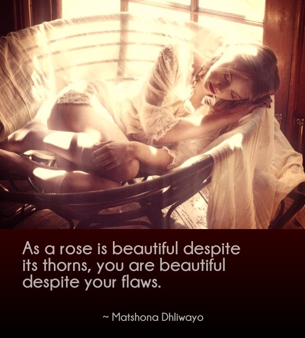 As a rose is beautiful despite its Design 