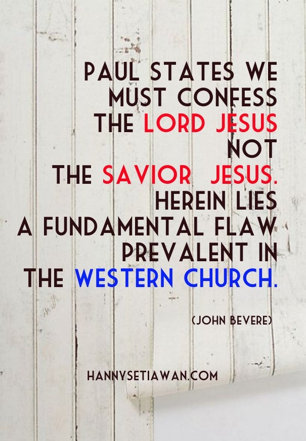 Paul states we must confess the lord Design 