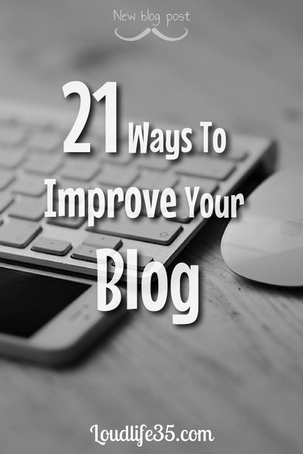 21 ways to improve your blog Design 