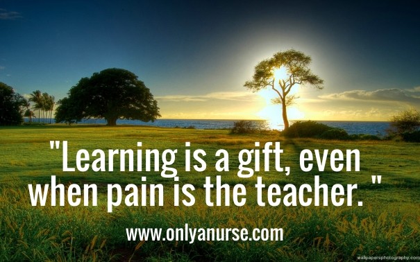 &quot;learning is a gift, even when Design 
