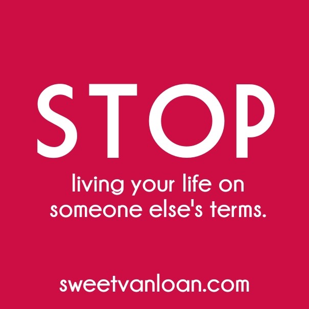 Living your life on someone else's Design 