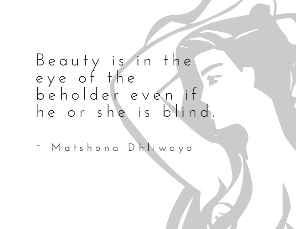 Beauty is in the eye of the beholder Design 