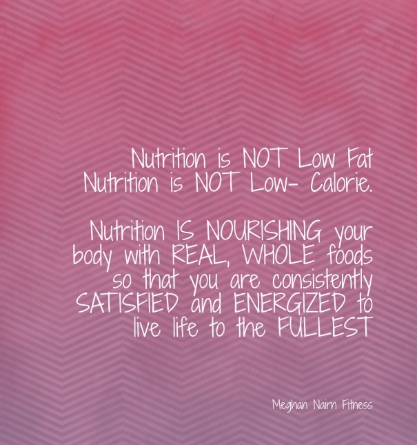 Nutrition is not low fat nutrition Design 