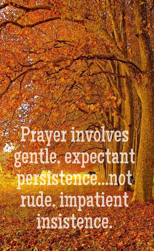 Prayer involves gentle, expectant Design 