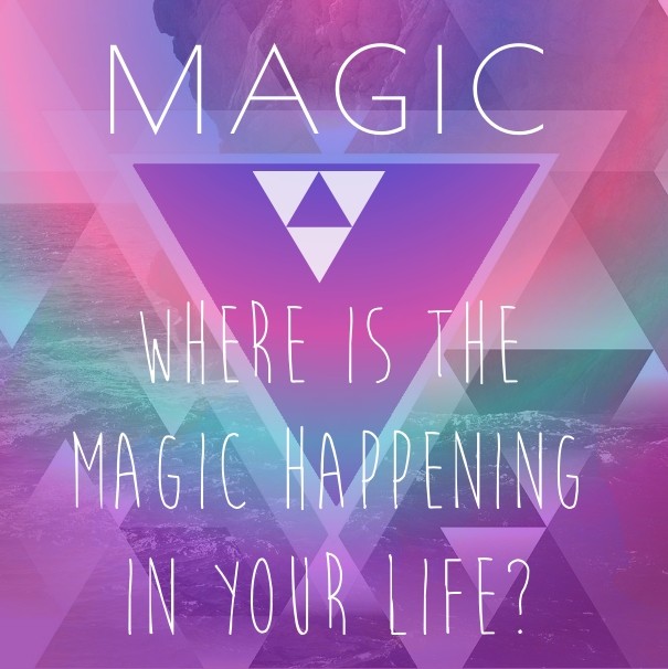 Where is the magic happeningin your Design 