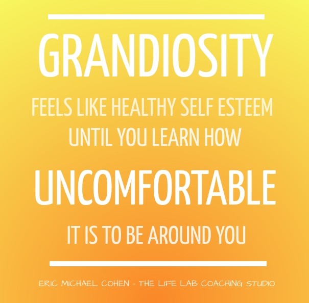 Grandiosity feels like healthy self Design 