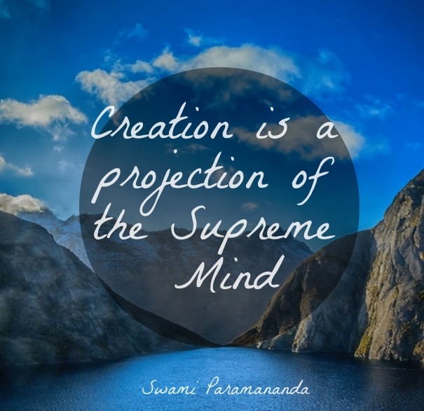 Creation is a projection of the Design 