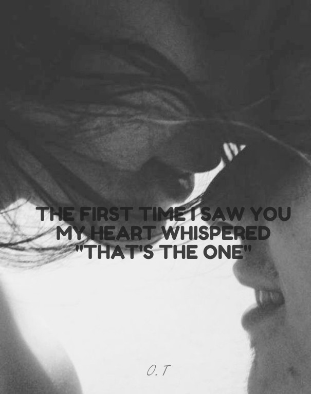 The first time i saw you my heart Design 