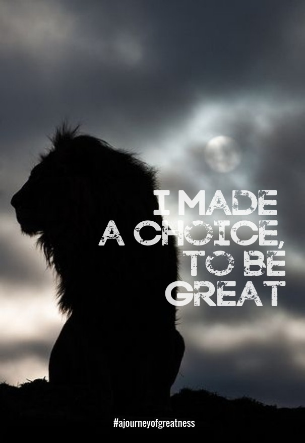 I made a choice, to be great # Design 