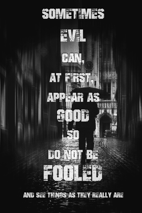 Do Not Be Fooled Design 