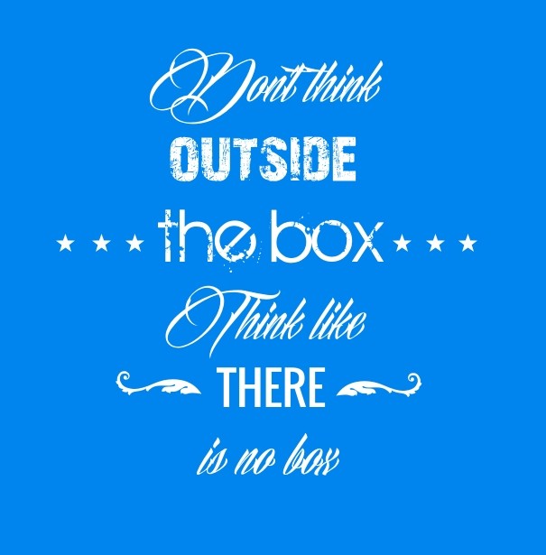 Don't think outside the boxthink Design 