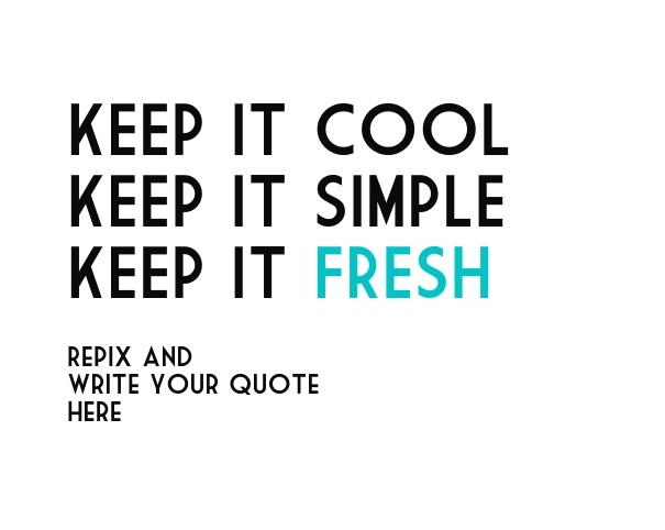 Keep it cool keep it simplekeep it Design 