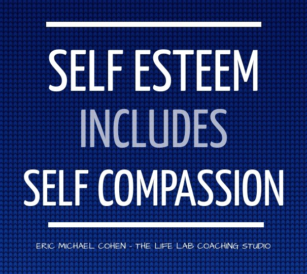 Self esteem includes self compassion Design 