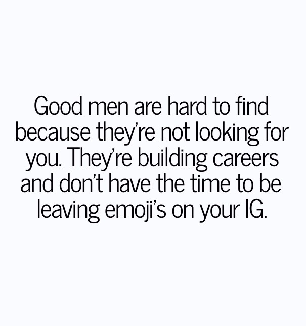 Good men are hard to find because Design 