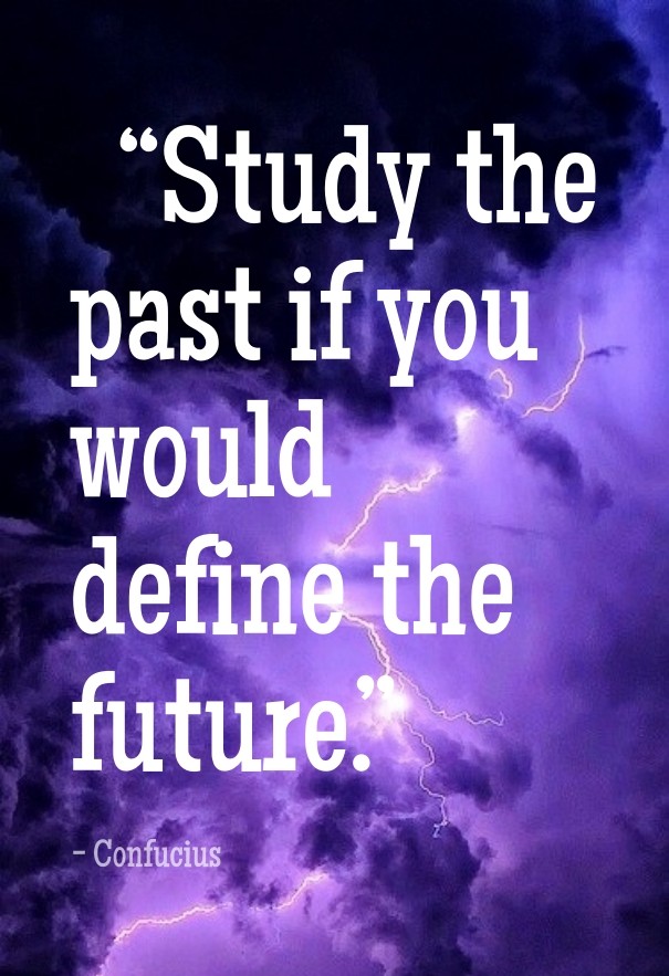 &ldquo;study the past if you would Design 