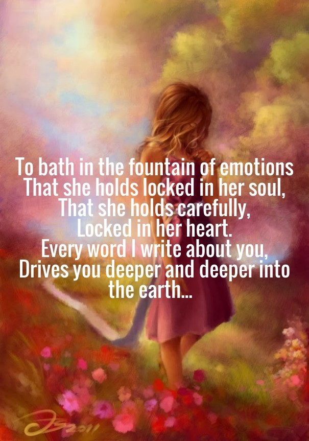 To bath in the fountain of emotions Design 