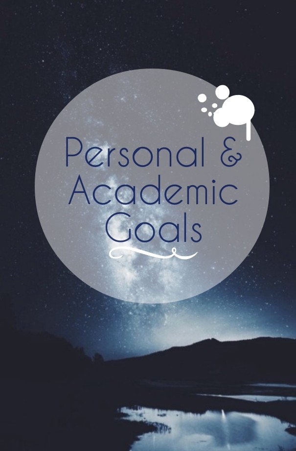 Personal &amp; academic goals Design 