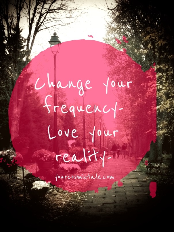 Change your frequency- love your Design 