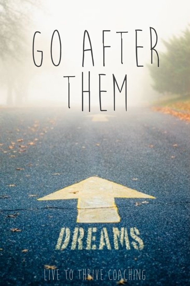 Go after them live to thrive coaching Design 