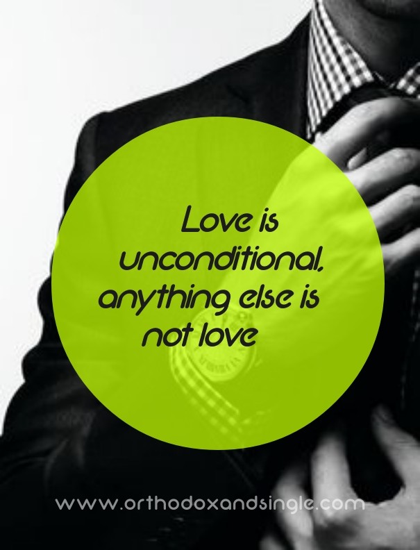 Love is unconditional, anything else Design 