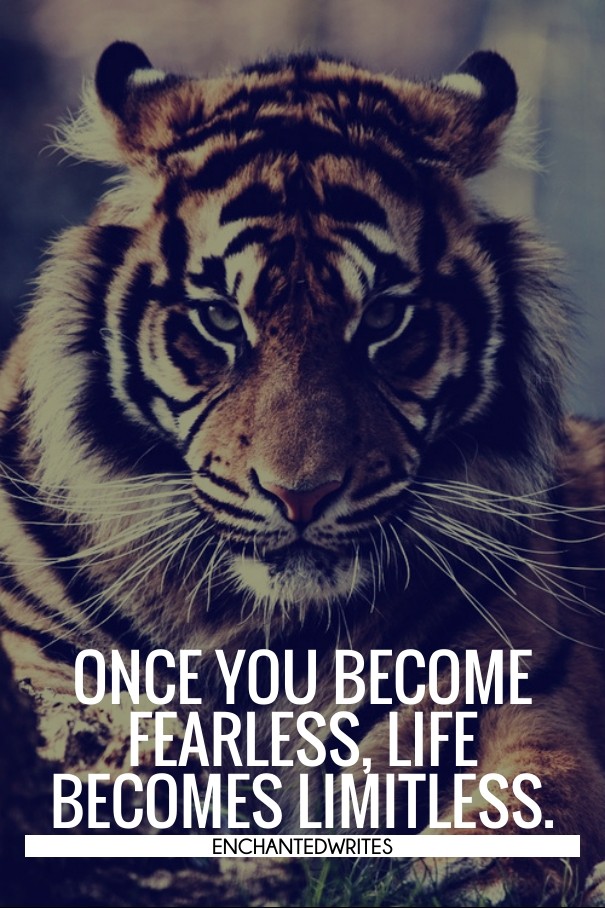 Once you become fearless, life Design 